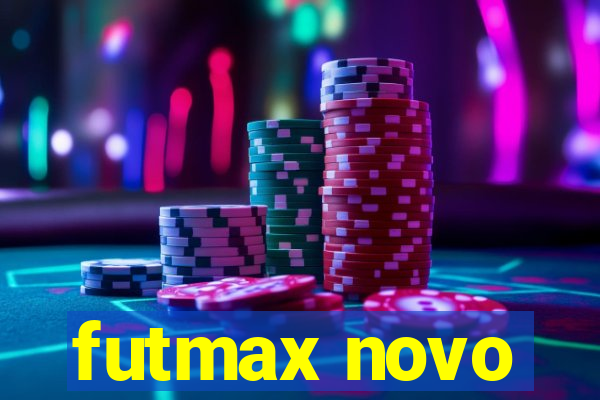 futmax novo